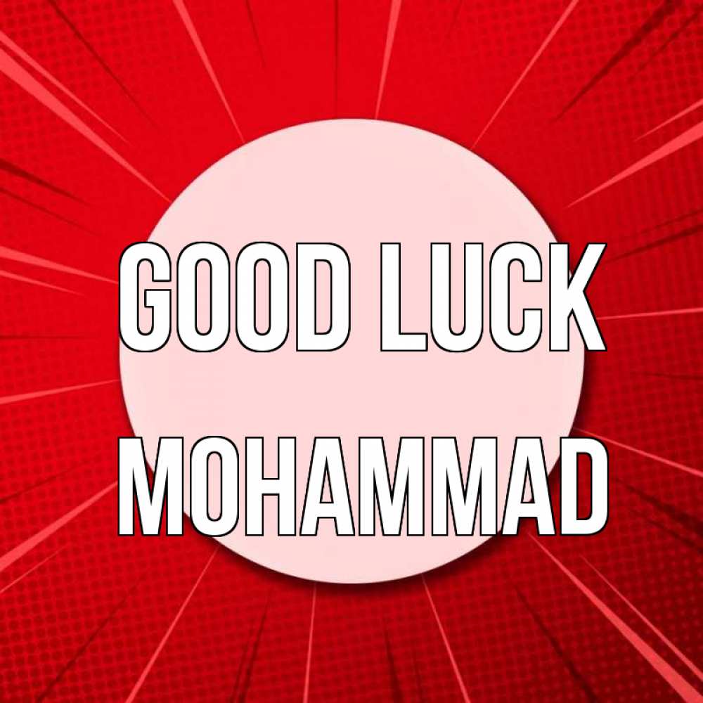 Greetings card с именем, Mohammad Good luck розовая кнопка Greetings with text for free download 