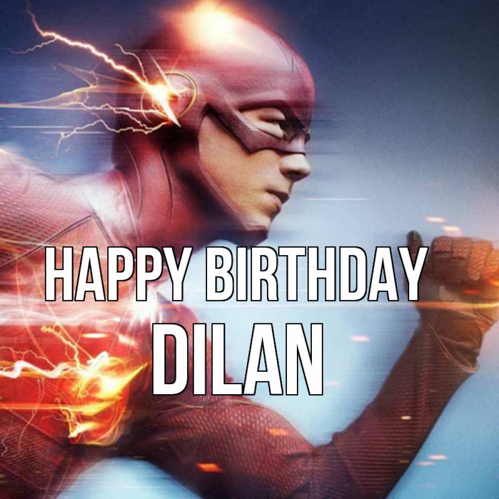 Greetings card с именем, Dilan Happy Birthday супергерои быстрые Greetings with text for free download 