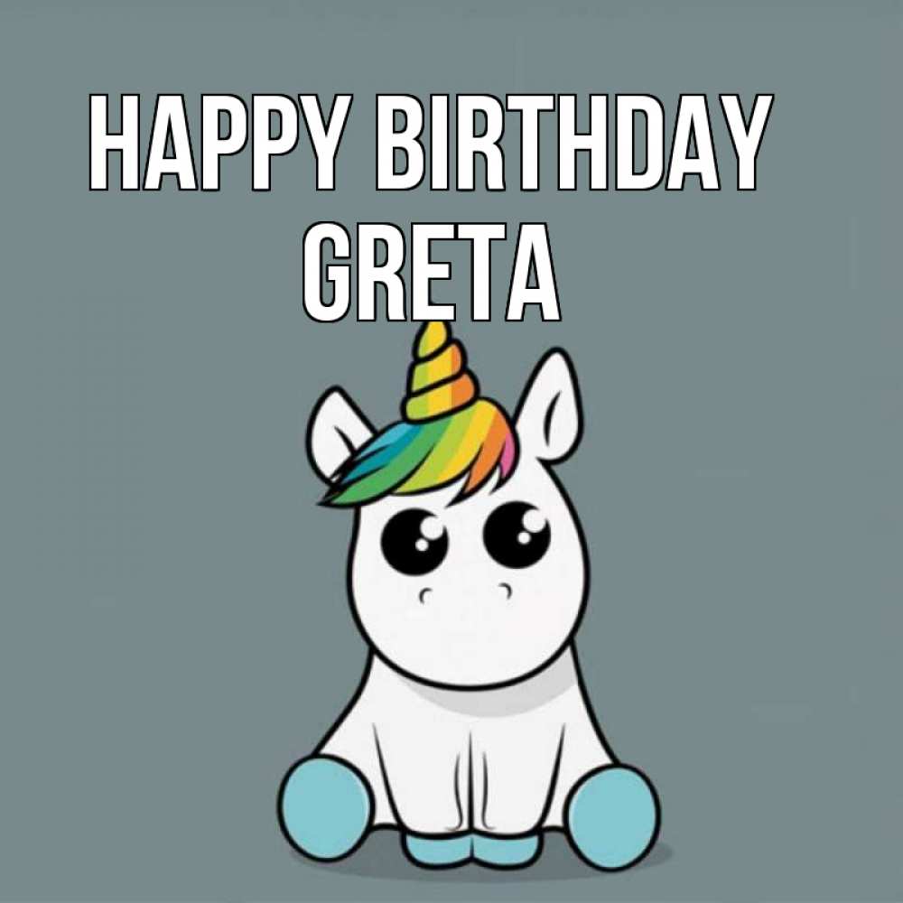 Greetings card с именем, Greta Happy Birthday пони Greetings with text for free download 
