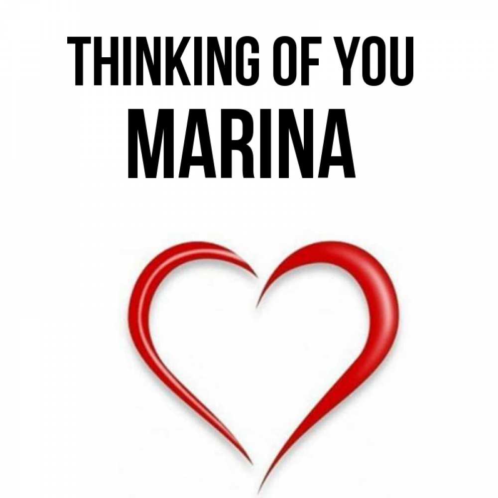 Greetings card с именем, Marina Thinking of you для возлюбленной Greetings with text for free download 