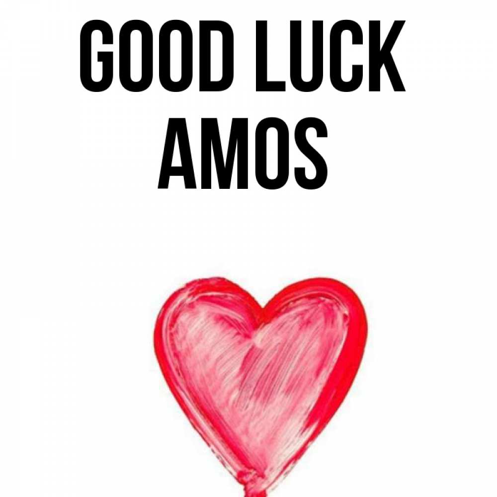 Greetings card с именем, Amos Good luck рисунок маркером Greetings with text for free download 