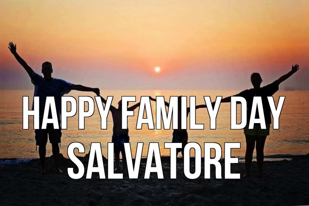 Greetings card с именем, Salvatore happy family day мама, папа, дети, дочка,сын, море, пляж, закат Greetings with text for free download 