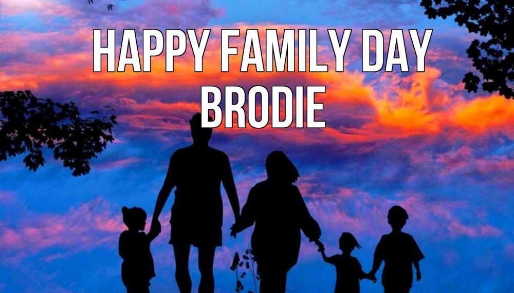 Greetings card с именем, Brodie happy family day семья Greetings with text for free download 
