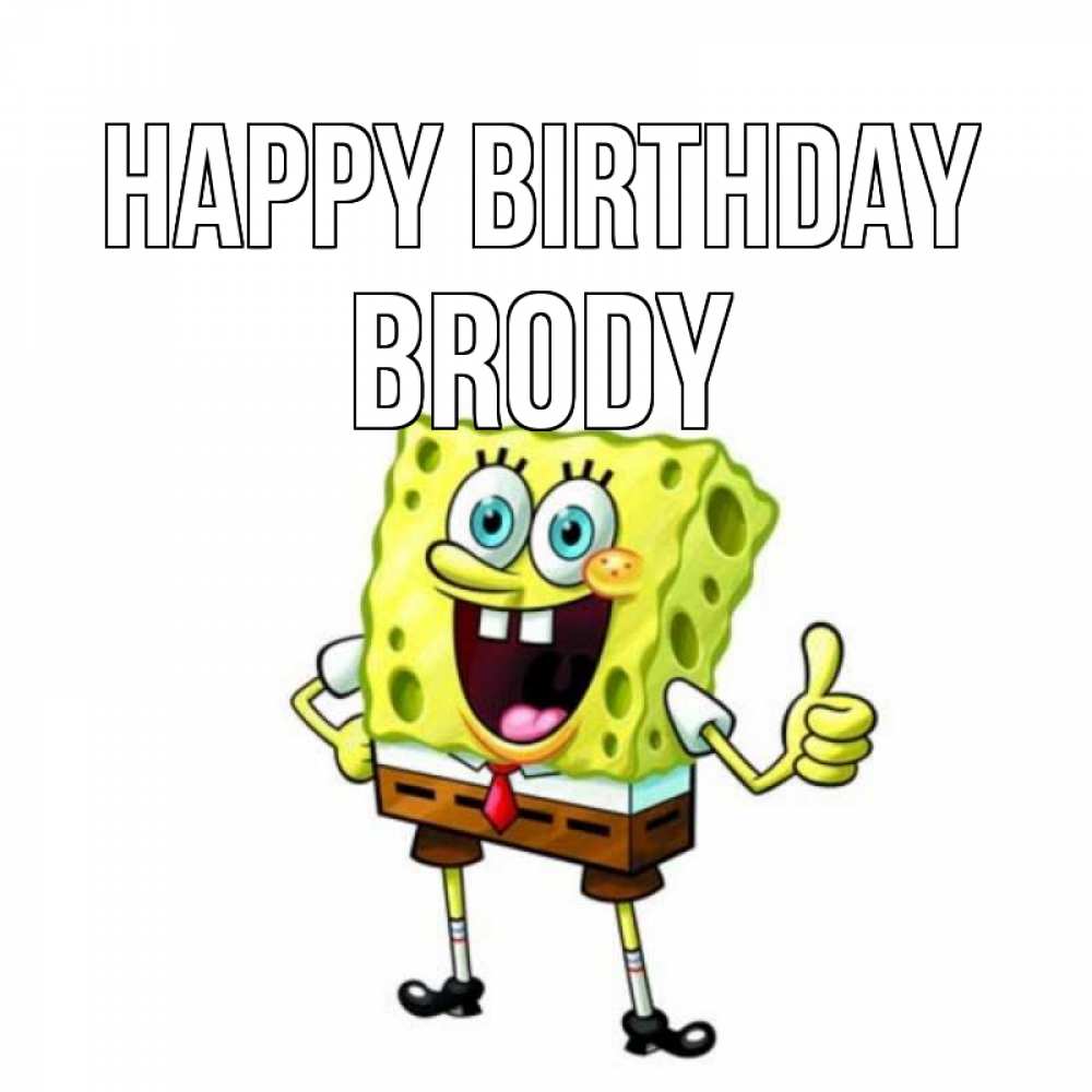 Greetings card с именем, Brody Happy Birthday герои мультфильмов Greetings with text for free download 