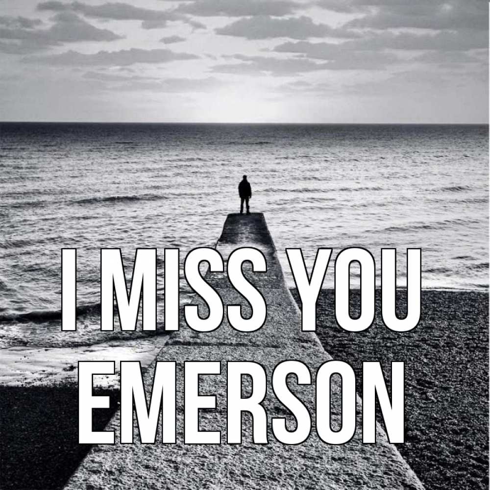 Greetings card с именем, Emerson I miss you скучашки Greetings with text for free download 