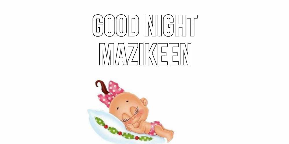 Greetings card с именем, Mazikeen Good night Подушка, младенец Greetings with text for free download 