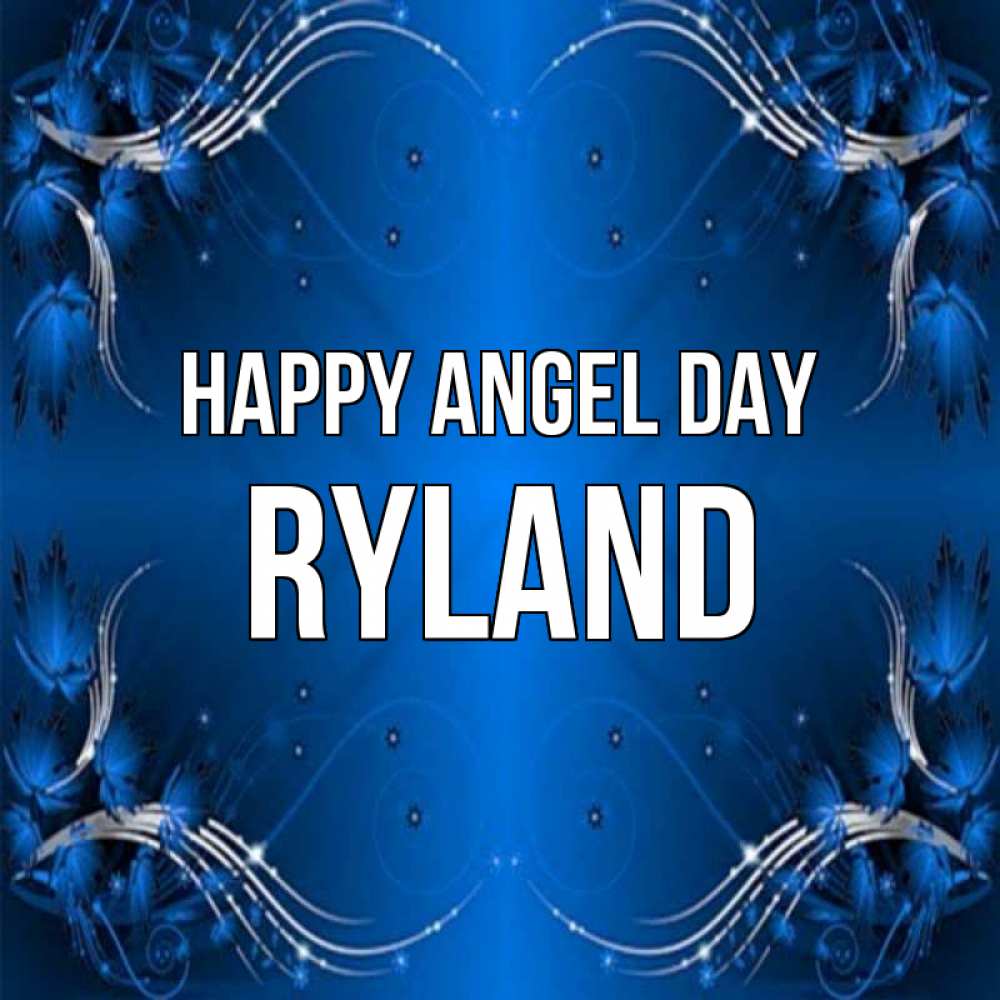 Greetings card с именем, Ryland happy angel day красивая рамочка с узорами Greetings with text for free download 