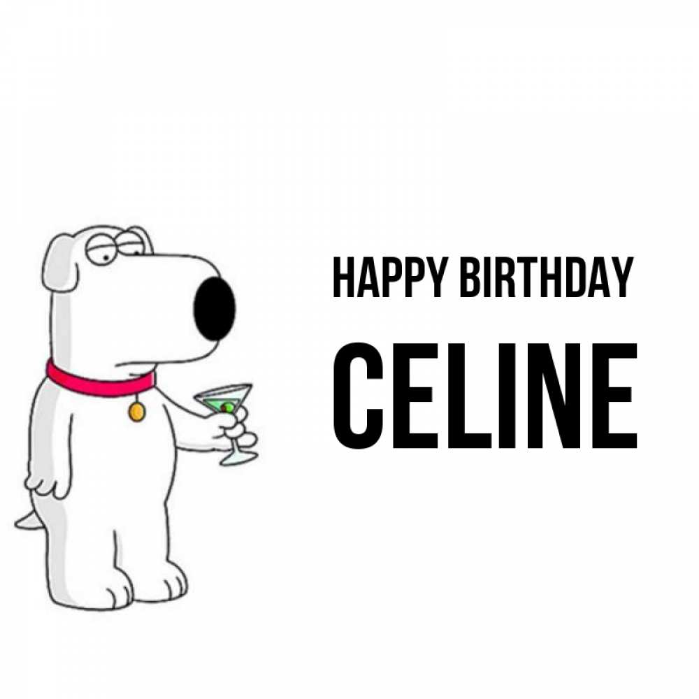 Greetings card с именем, Celine Happy Birthday песик с оливками Greetings with text for free download 
