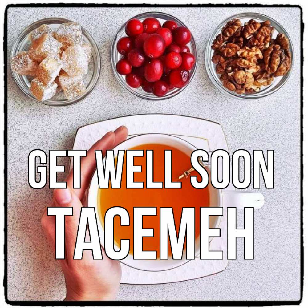 Greetings card с именем, ТАСЕМЕН Get well soon на столе Greetings with text for free download 