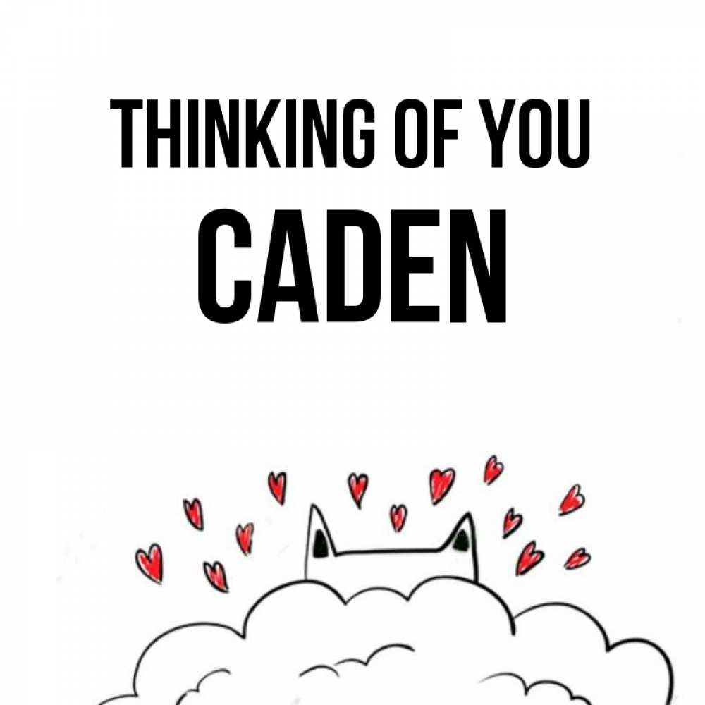 Greetings card с именем, Caden Thinking of you кот за облаком Greetings with text for free download 