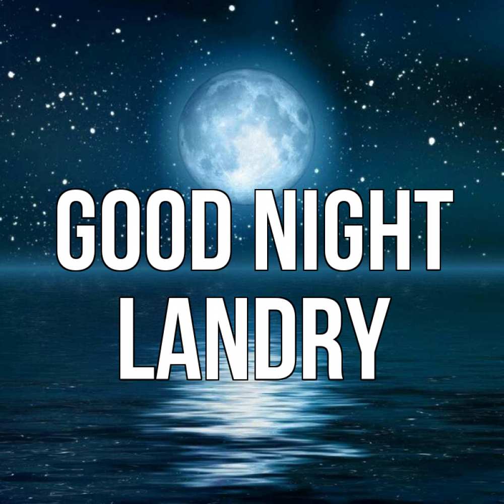 Greetings card с именем, Landry Good night звезды Greetings with text for free download 