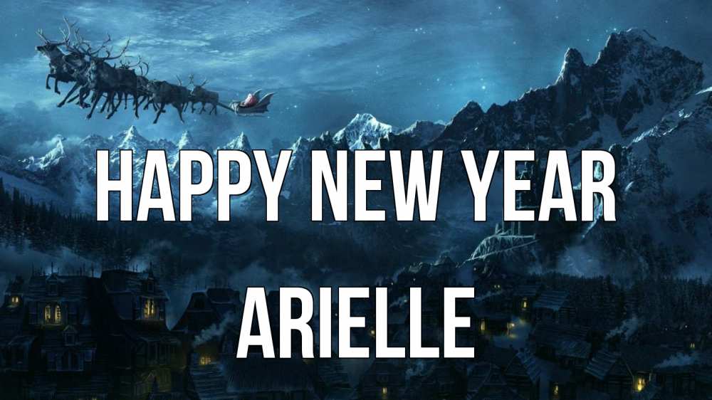 Greetings card с именем, Arielle Happy New Year дед мороз олени Greetings with text for free download 