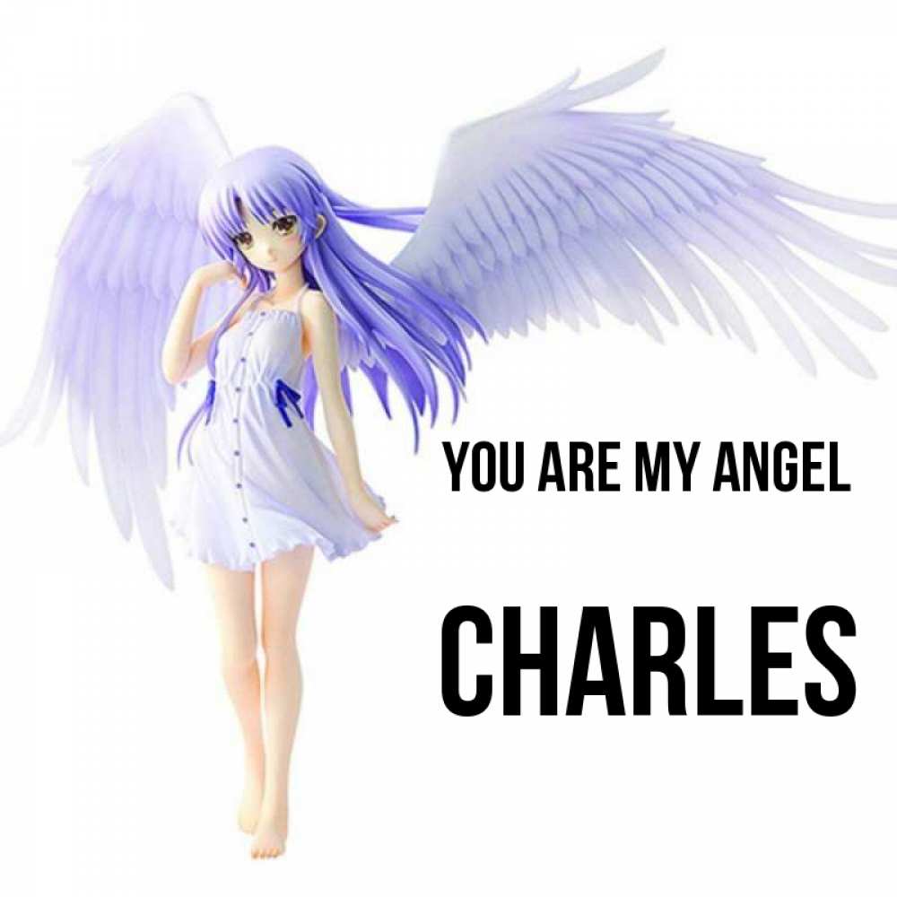 Greetings card с именем, Charles You are my angel девушка ангел с фиолетовыми крыльями Greetings with text for free download 