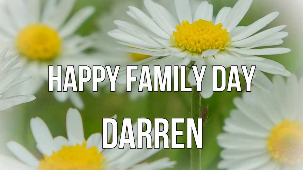 Greetings card с именем, Darren happy family day с днем семьи  1 Greetings with text for free download 