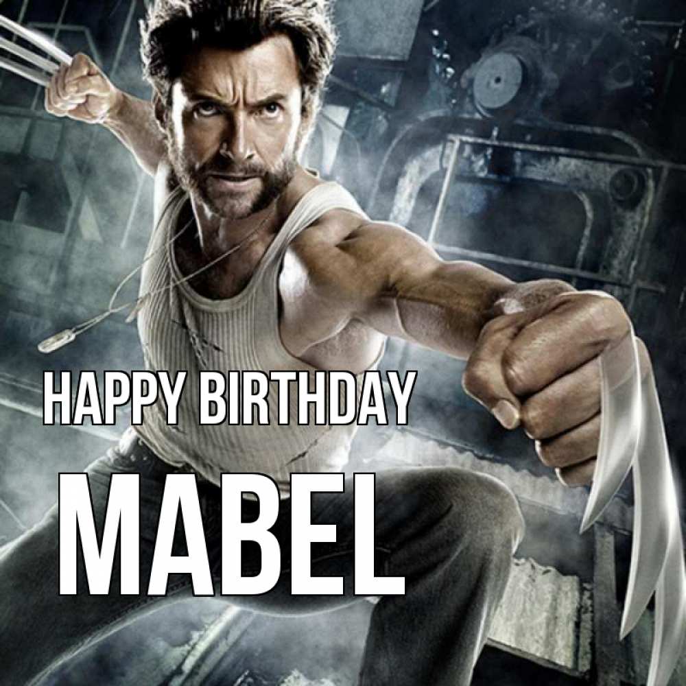 Greetings card с именем, Mabel Happy Birthday супергерой в ярости Greetings with text for free download 