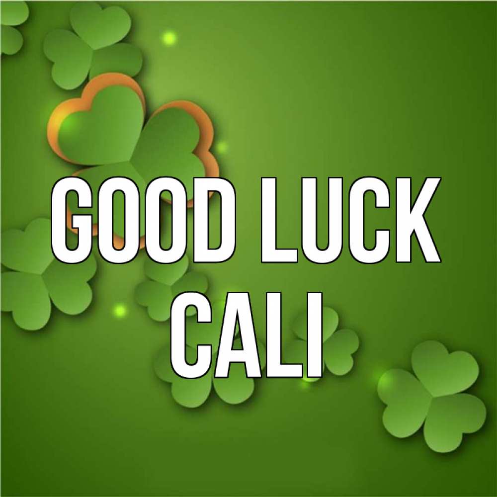 Greetings card с именем, Cali Good luck много трехлистных листочков клевера Greetings with text for free download 