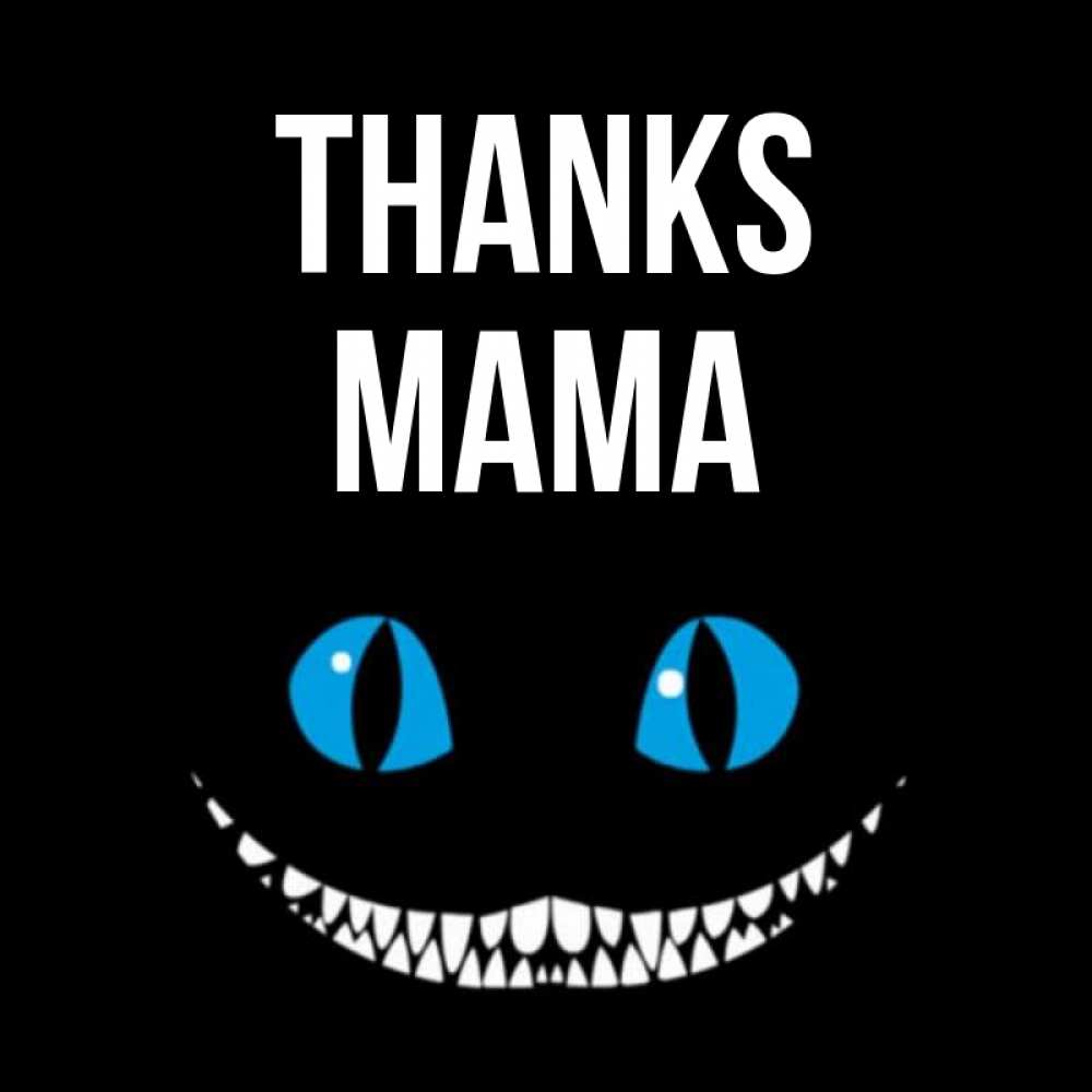 Greetings card с именем, Мама Thanks благодарю от чеширика Greetings with text for free download 