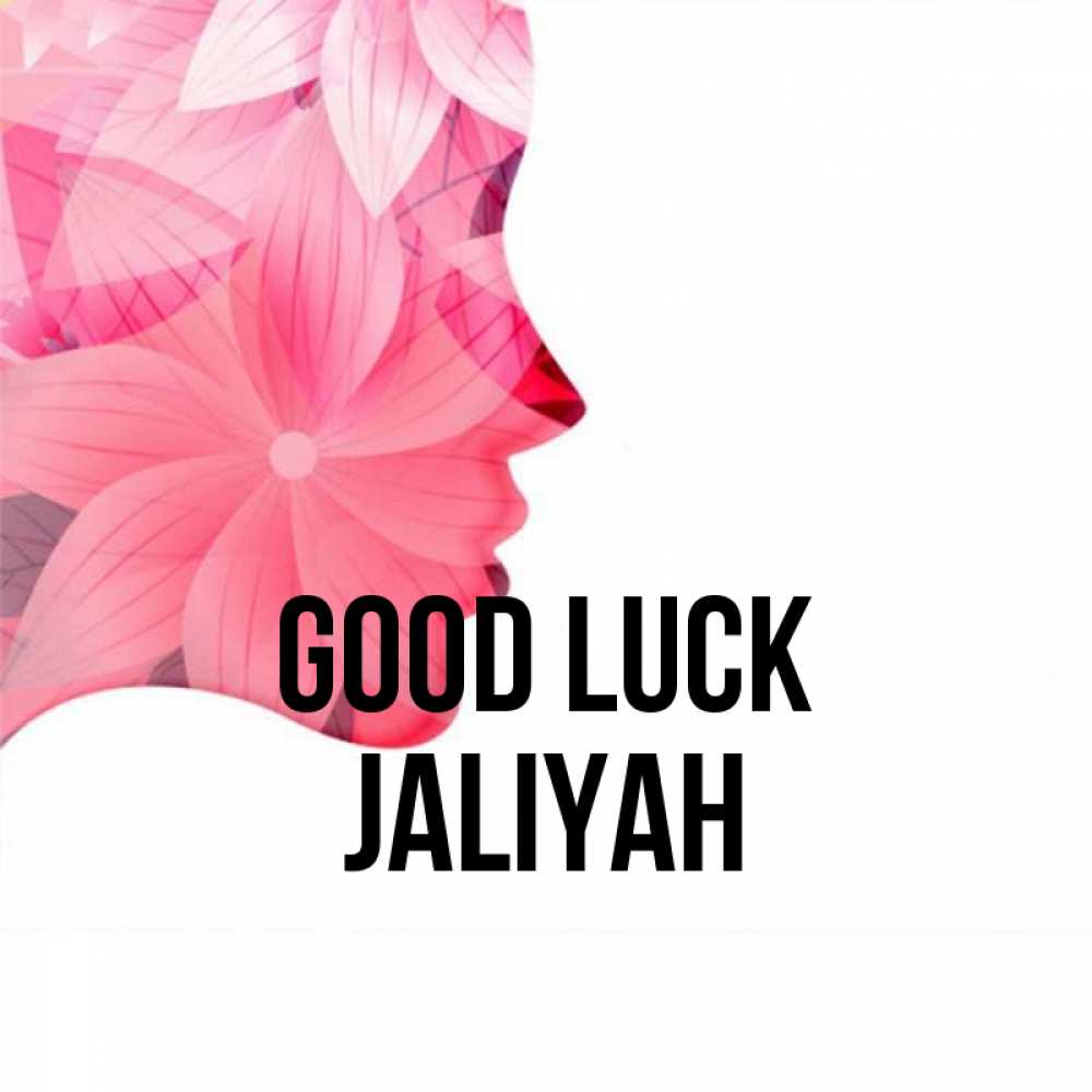 Greetings card с именем, Jaliyah Good luck на удачу Greetings with text for free download 