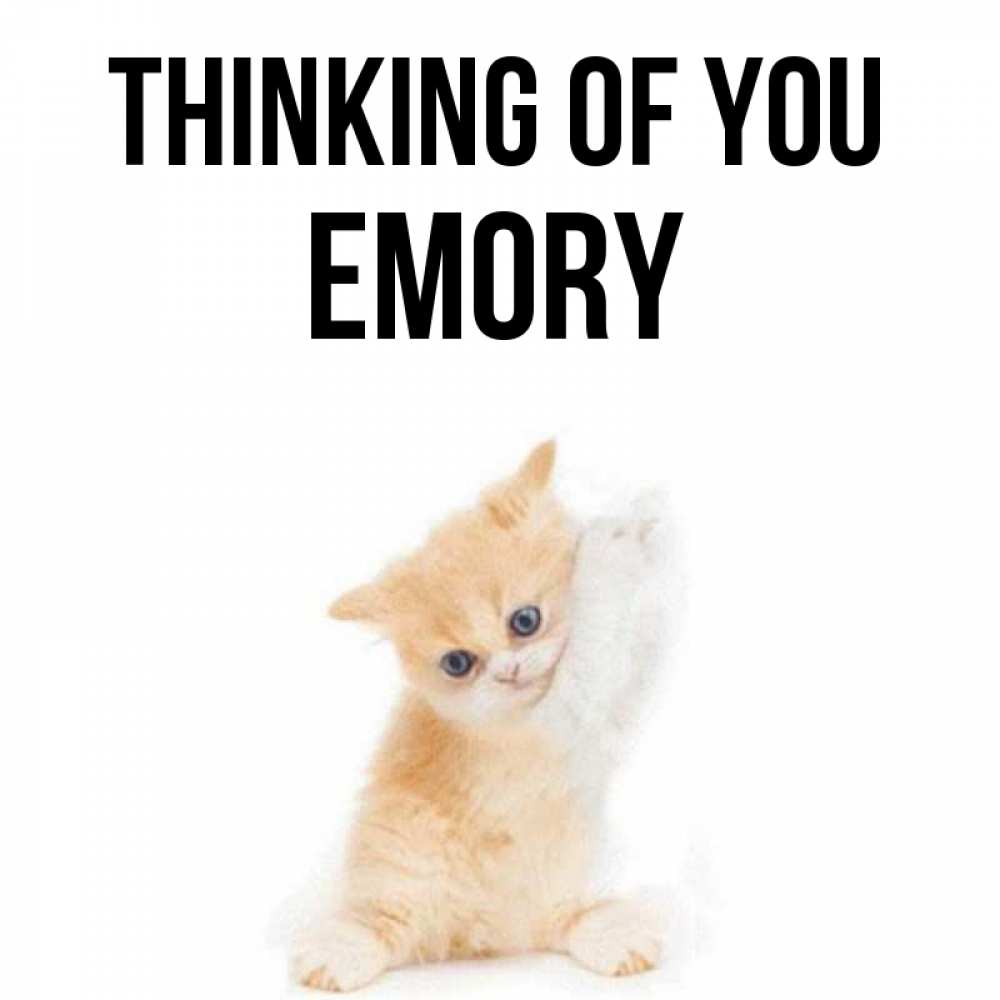 Greetings card с именем, Emory Thinking of you зверушки и милота Greetings with text for free download 