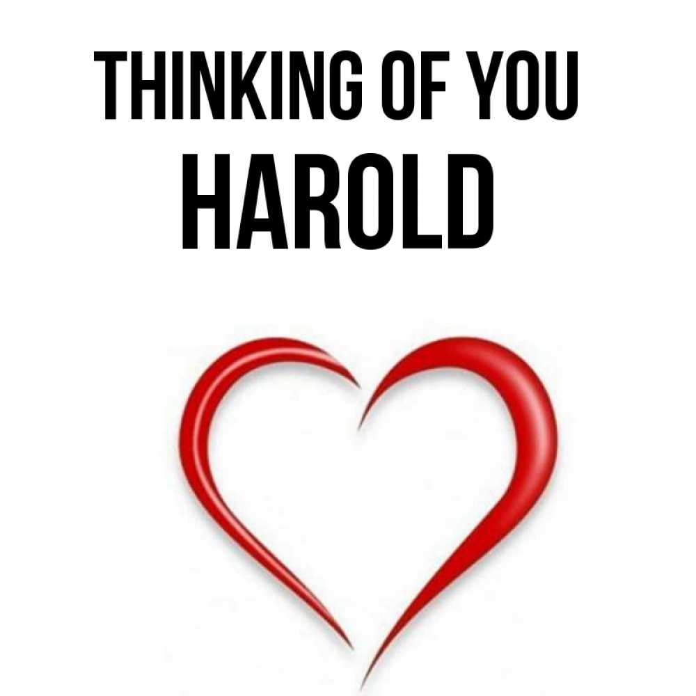Greetings card с именем, Harold Thinking of you для возлюбленной Greetings with text for free download 