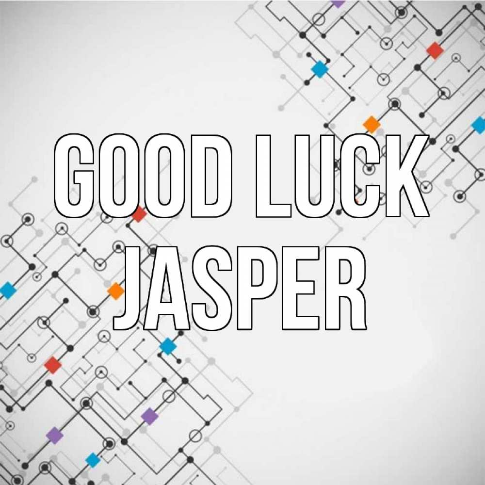 Greetings card с именем, Jasper Good luck на удач Greetings with text for free download 