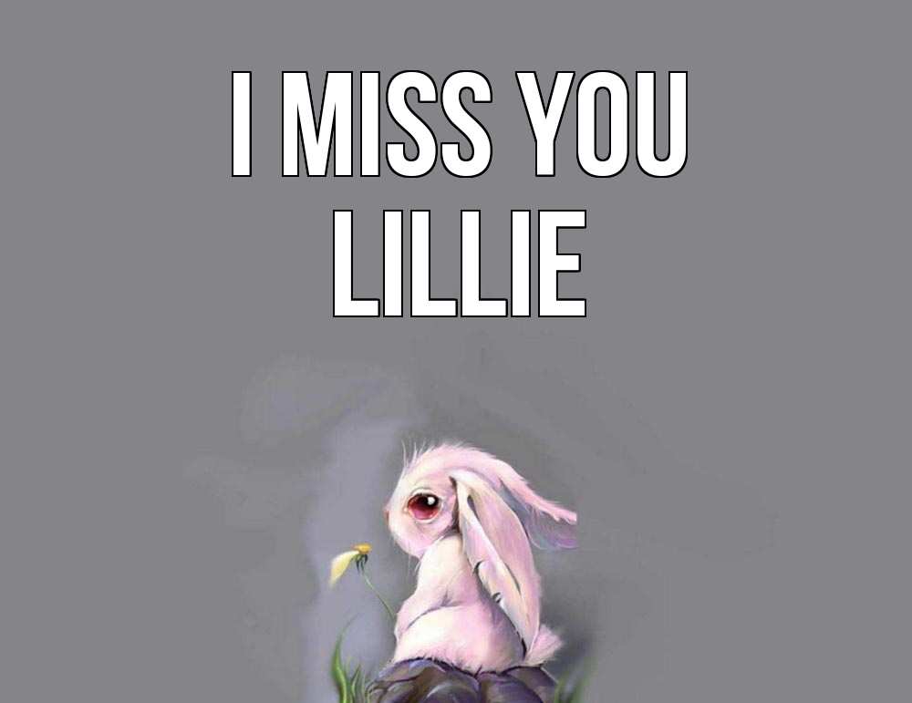 Greetings card с именем, Lillie I miss you заяц Greetings with text for free download 