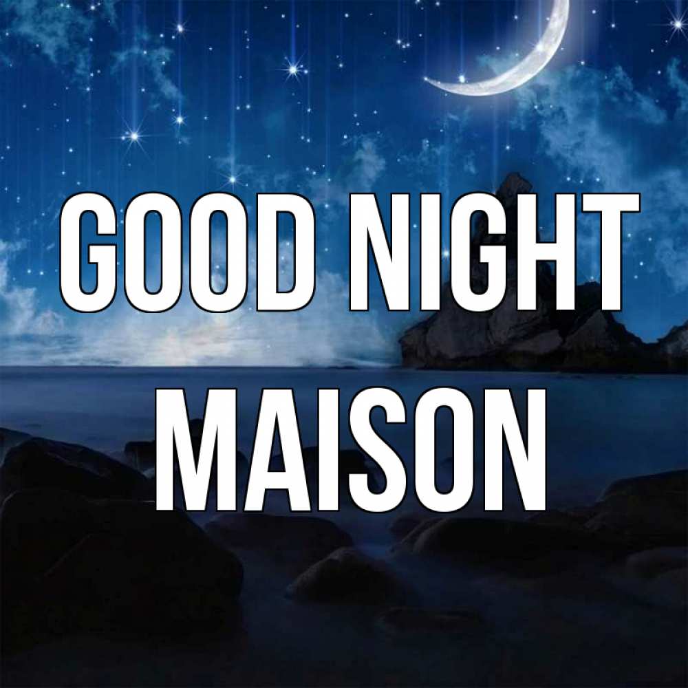 Greetings card с именем, Maison Good night море Greetings with text for free download 