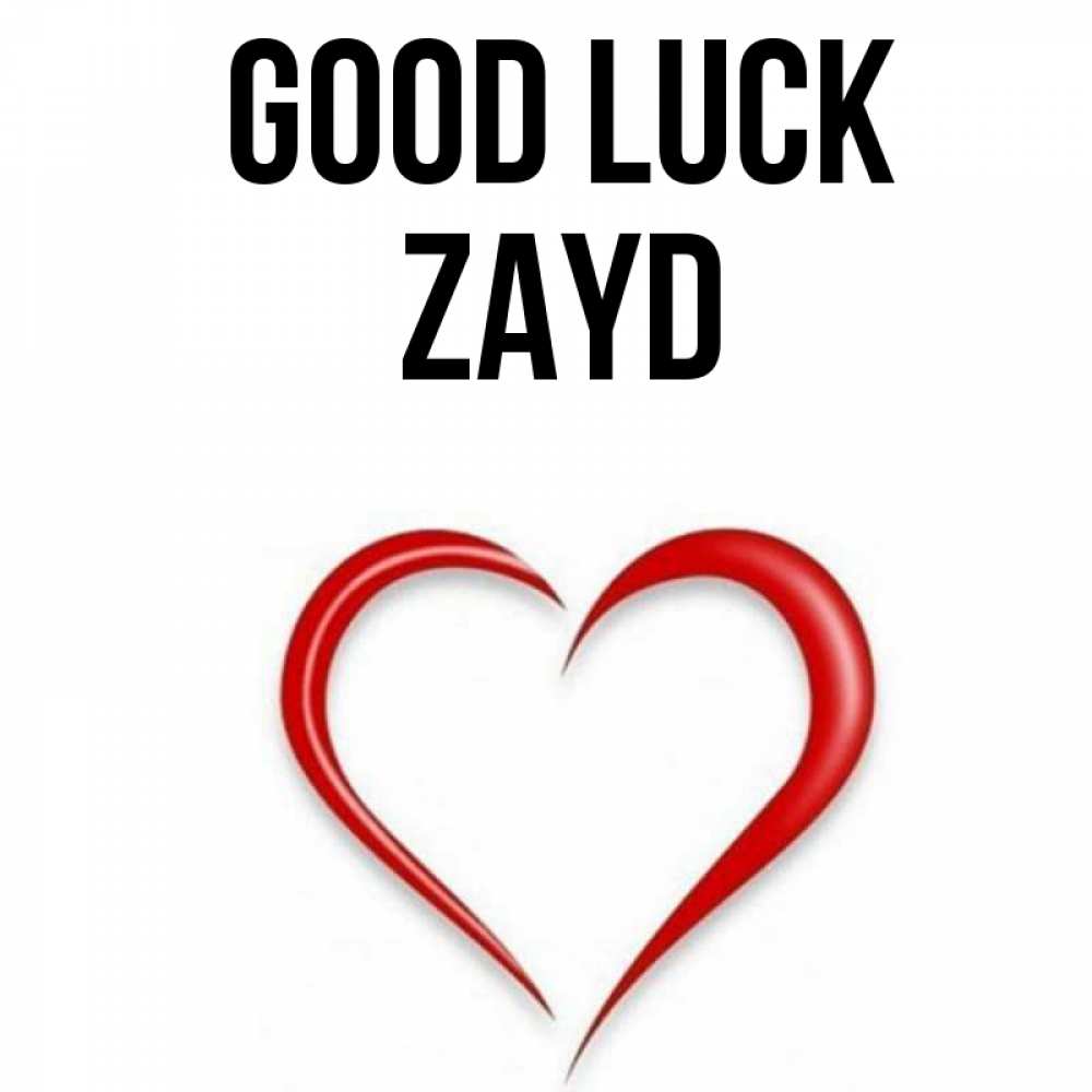 Greetings card с именем, Zayd Good luck для удачливых людей Greetings with text for free download 