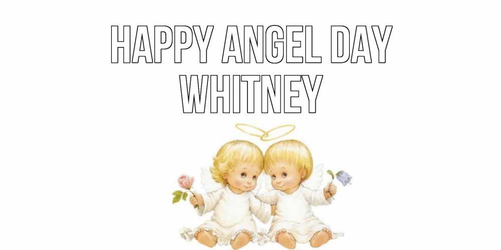 Greetings card с именем, Whitney happy angel day Два ребенка ангела Greetings with text for free download 