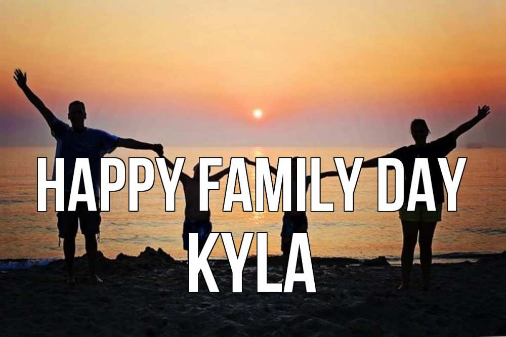 Greetings card с именем, Kyla happy family day мама, папа, дети, дочка,сын, море, пляж, закат Greetings with text for free download 