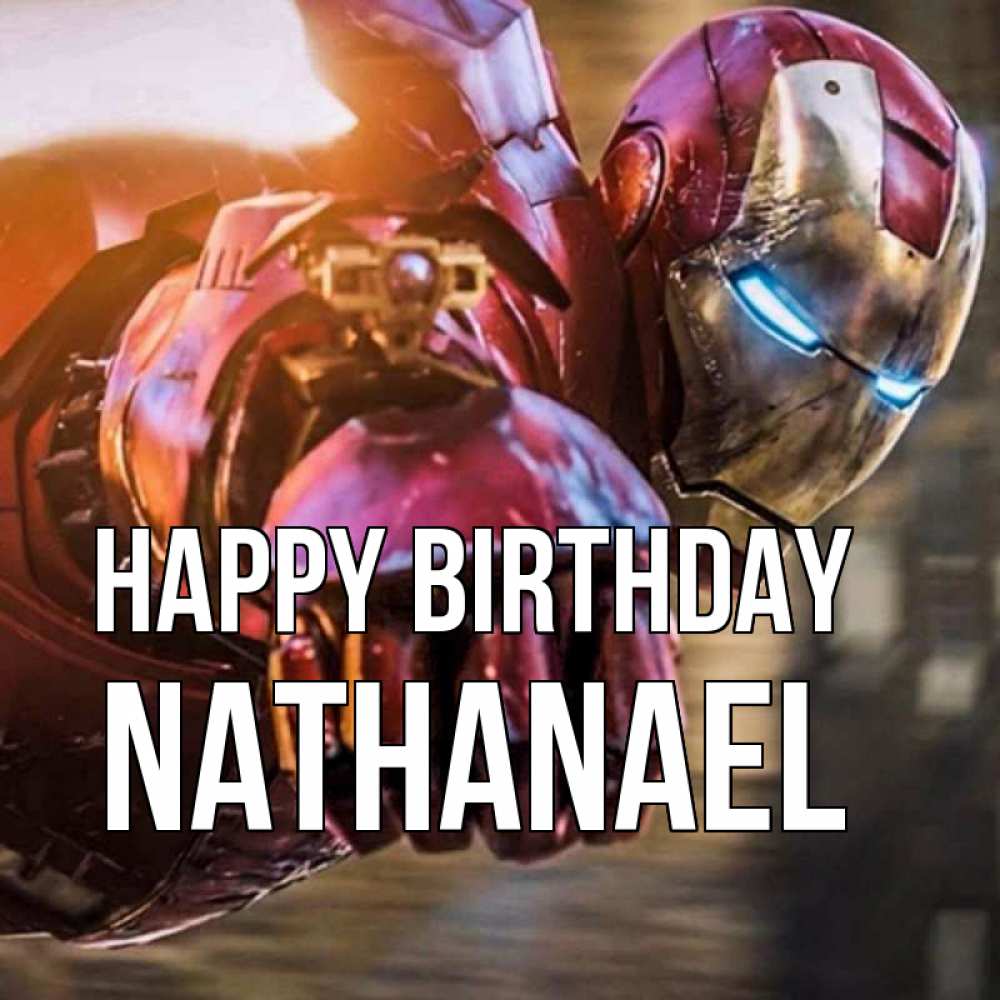 Greetings card с именем, Nathanael Happy Birthday марвел супергерои в костюме Greetings with text for free download 
