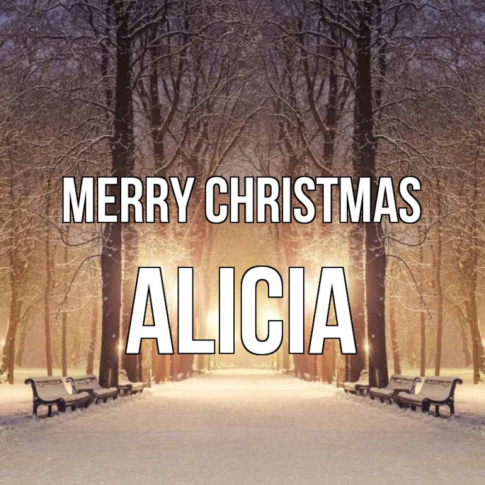 Greetings card с именем, Alicia Merry Christmas зима, парк, фонарь, лес Greetings with text for free download 