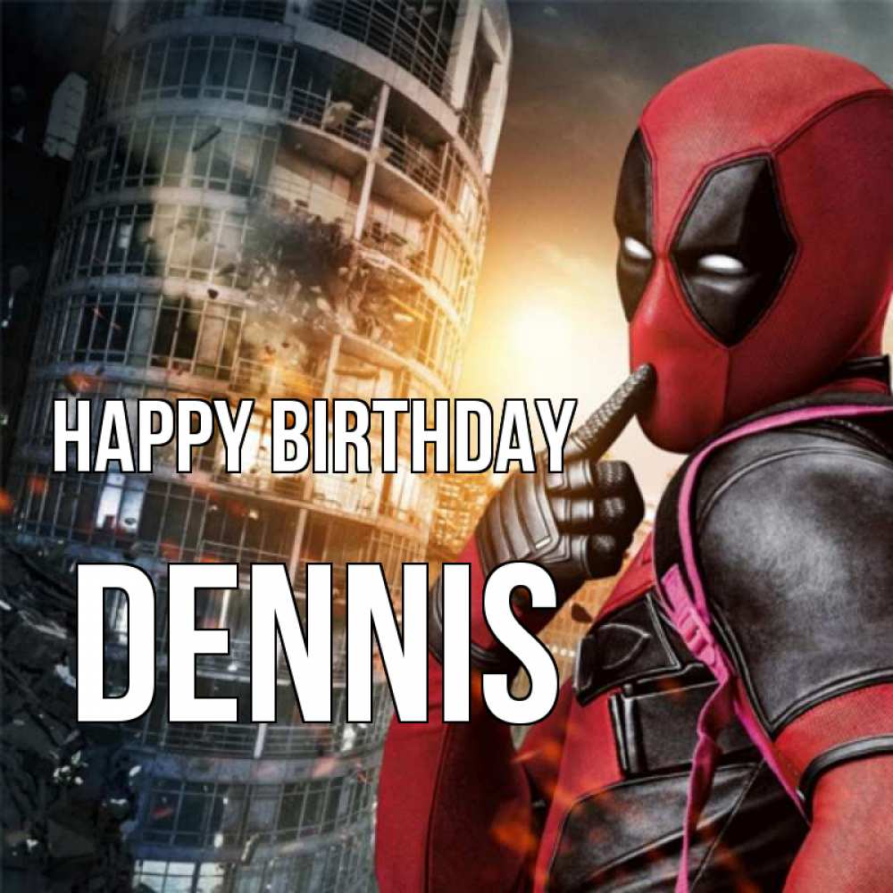 Greetings card с именем, Dennis Happy Birthday с супергероями Greetings with text for free download 