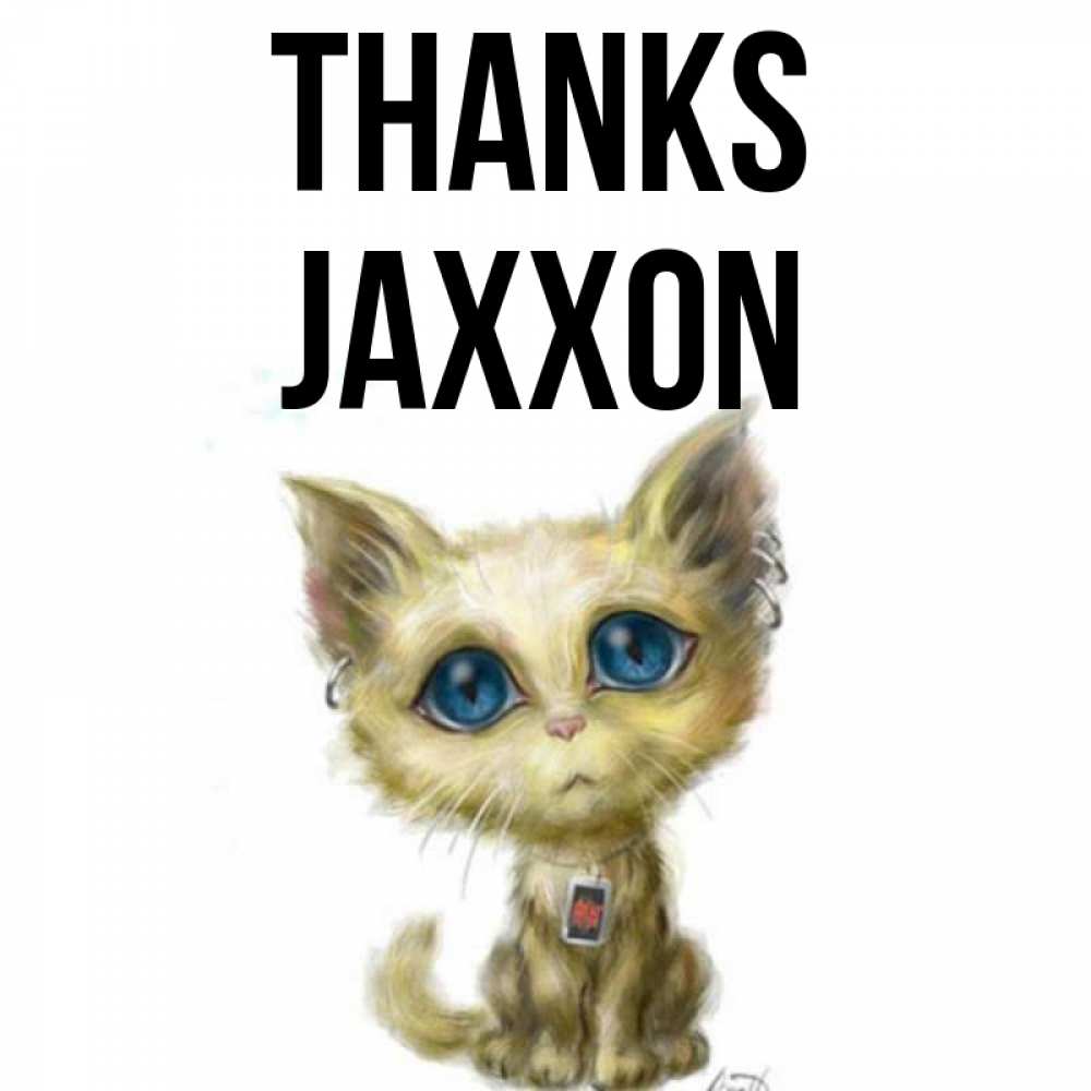 Greetings card с именем, Jaxxon Thanks рисованный кот благодарит вас Greetings with text for free download 