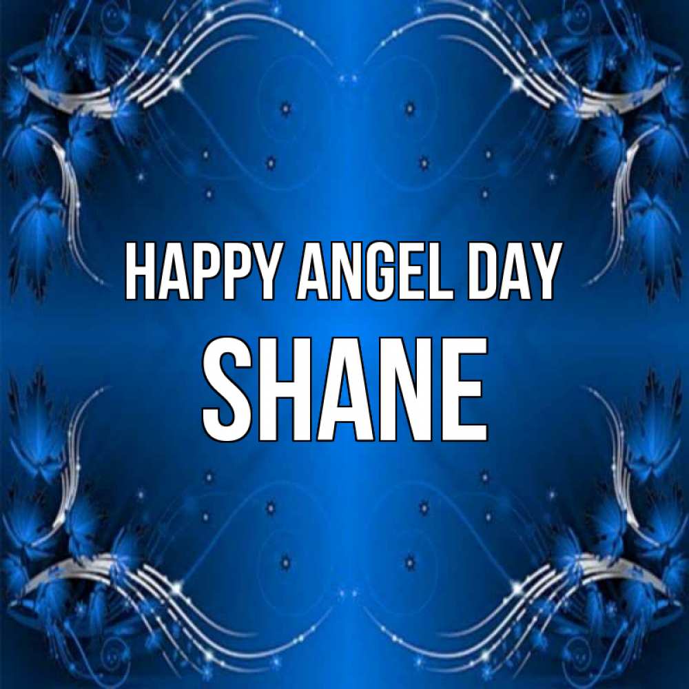 Greetings card с именем, Shane happy angel day красивая рамочка с узорами Greetings with text for free download 