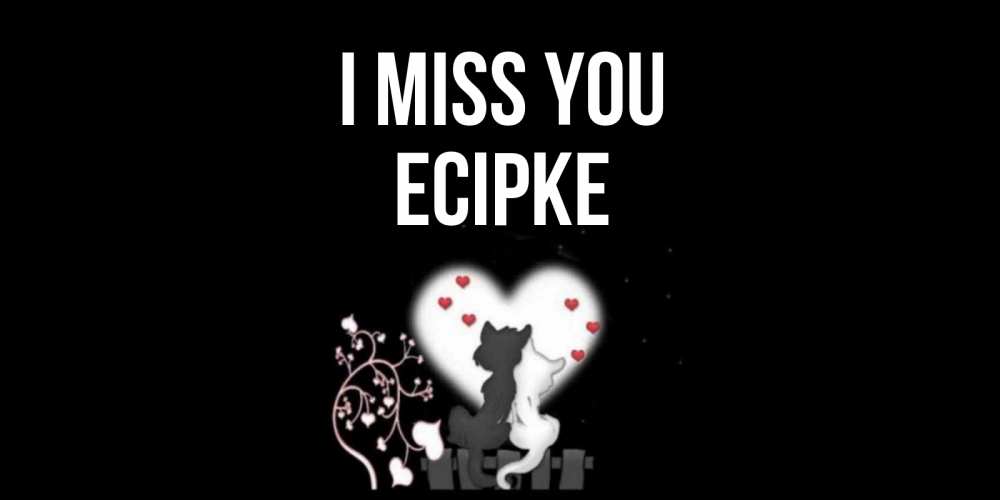 Greetings card с именем, Есірке I miss you коты Greetings with text for free download 