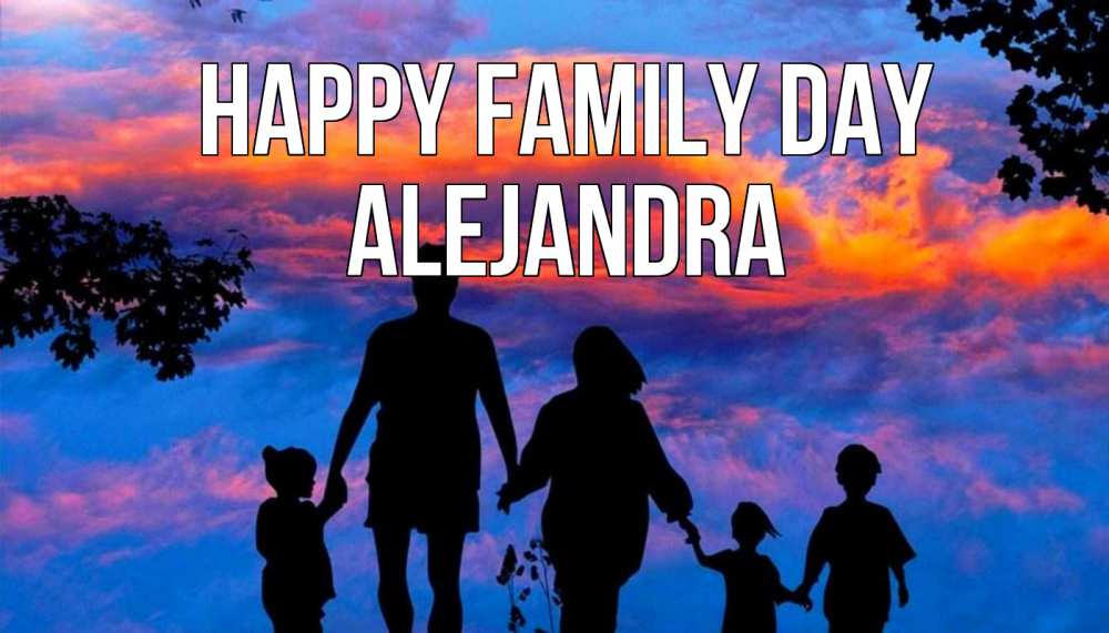 Greetings card с именем, Alejandra happy family day семья Greetings with text for free download 