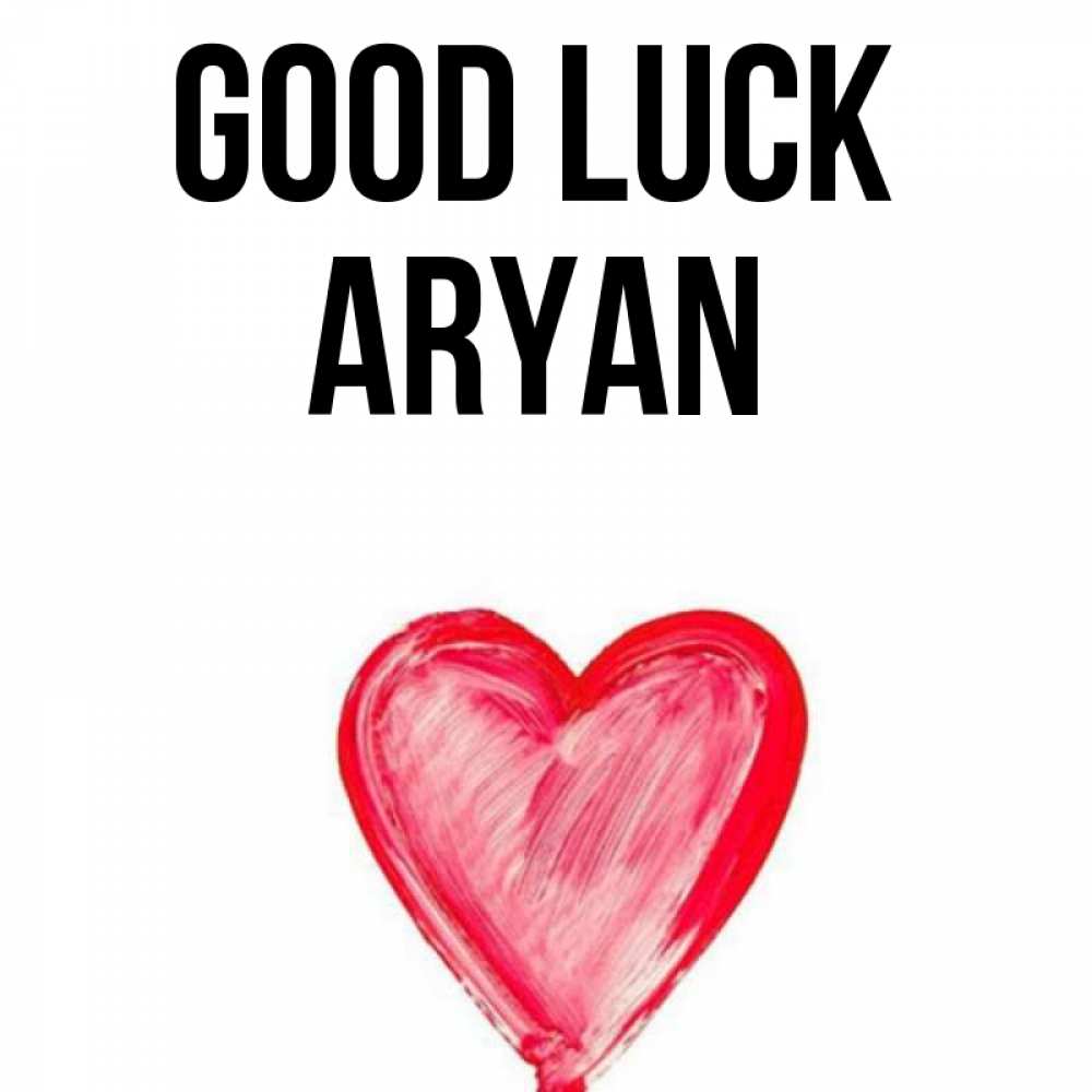 Greetings card с именем, Aryan Good luck рисунок маркером Greetings with text for free download 