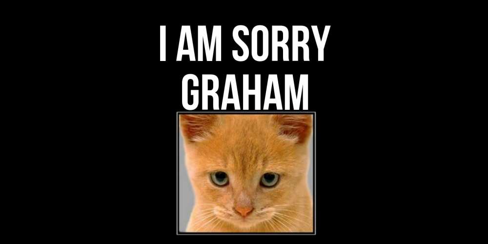 Greetings card с именем, Graham I am sorry рыжий грустный кот просит прощения Greetings with text for free download 