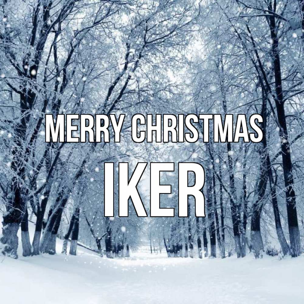 Greetings card с именем, Iker Merry Christmas снег, лес, парк Greetings with text for free download 