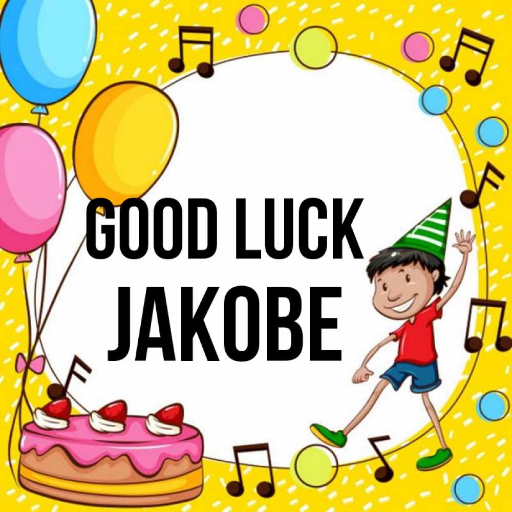 Greetings card с именем, Jakobe Good luck открытка 1 Greetings with text for free download 