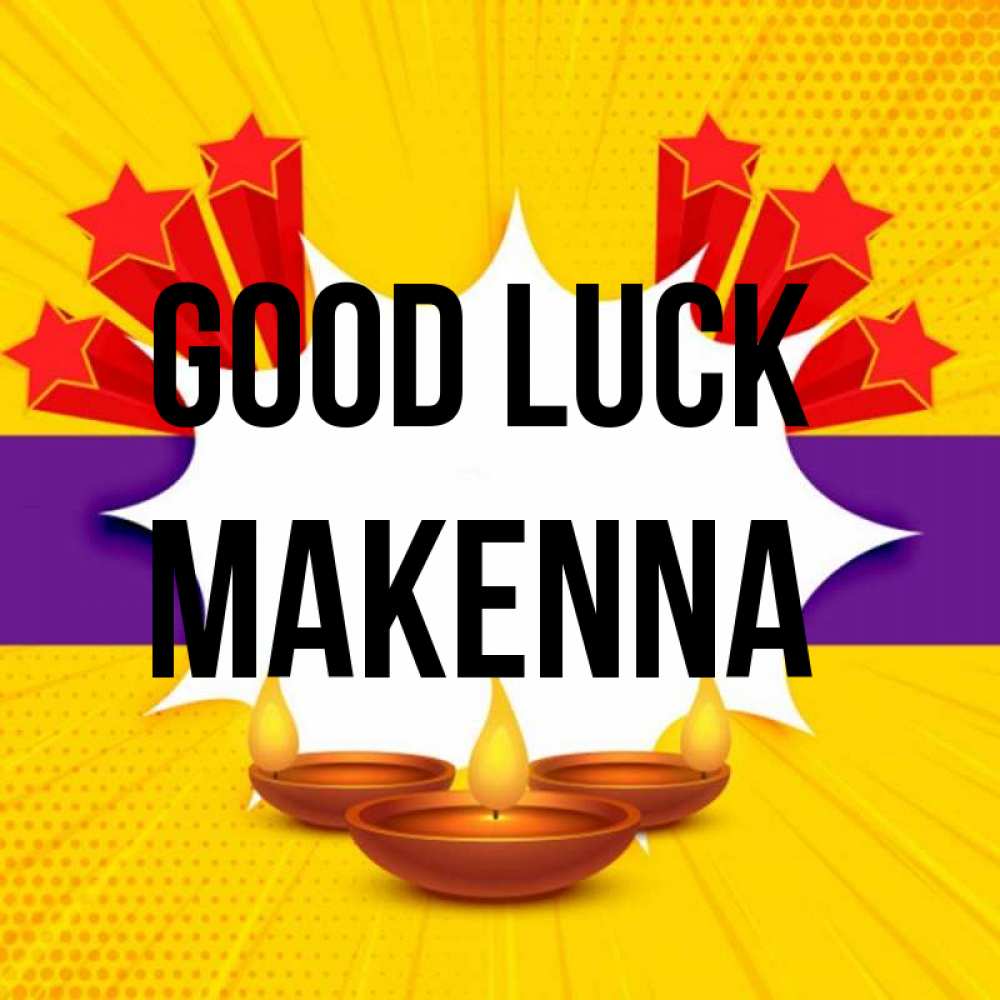 Greetings card с именем, Makenna Good luck векторное изображение Greetings with text for free download 