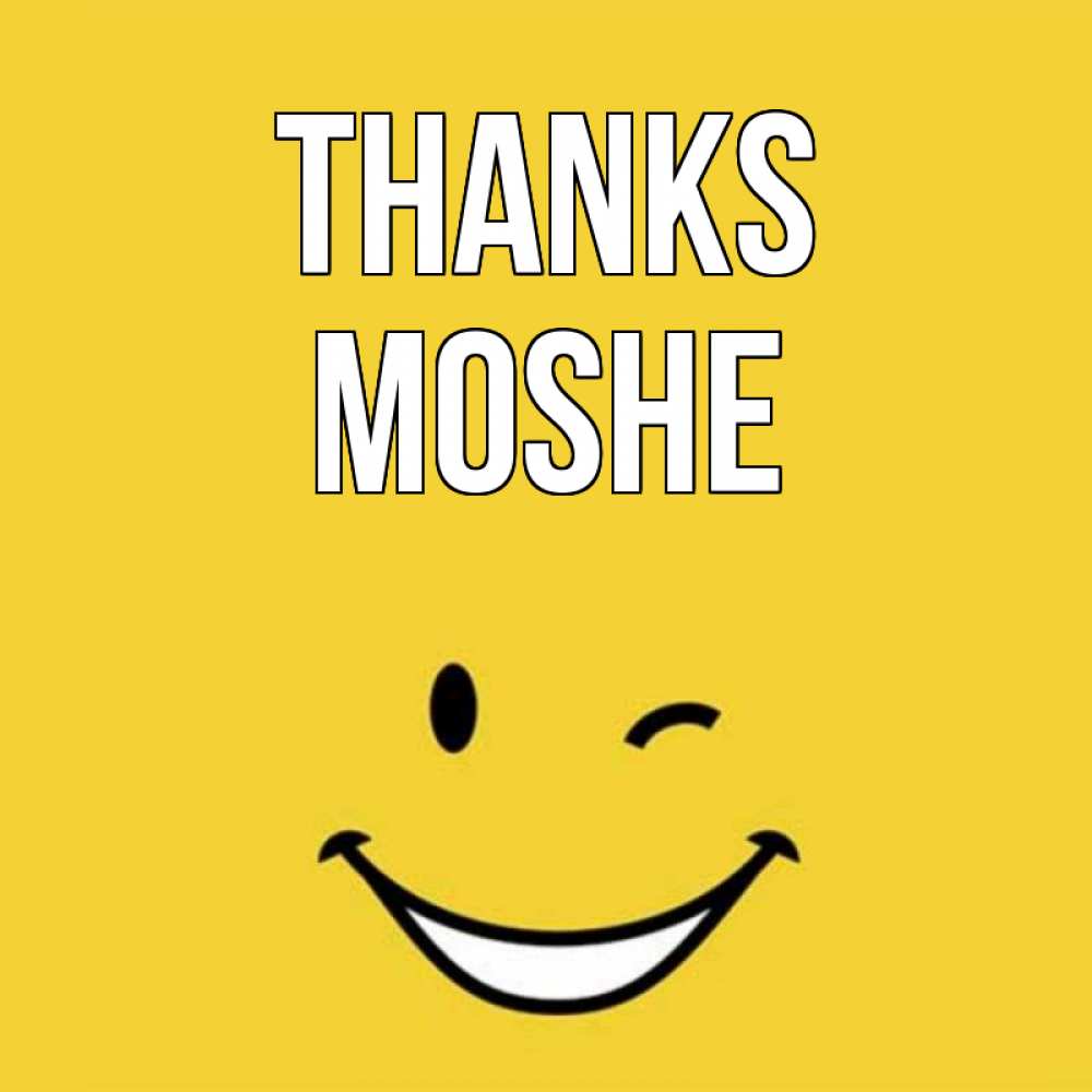 Greetings card с именем, Moshe Thanks благодарю и улыбаюсь Greetings with text for free download 