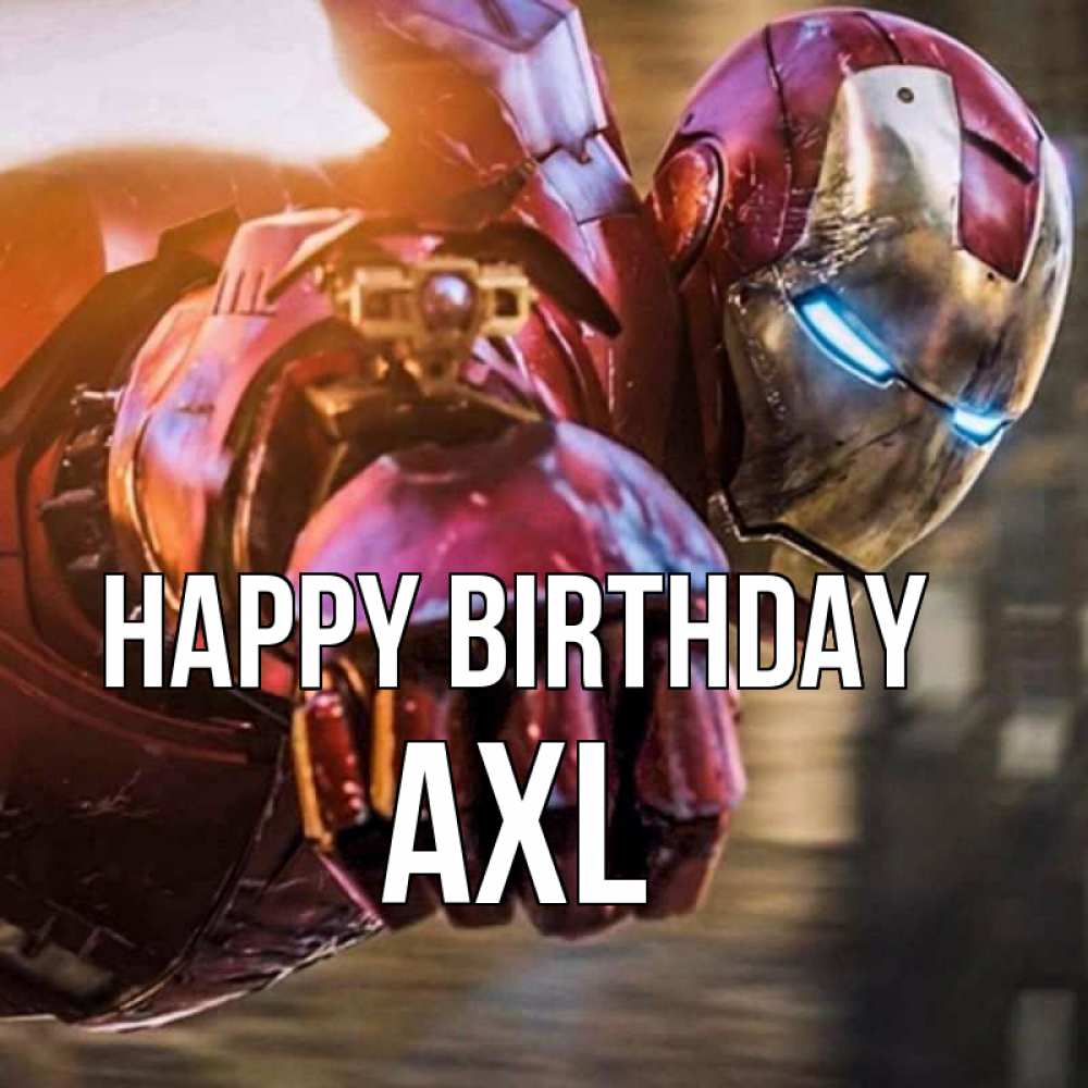 Greetings card с именем, Axl Happy Birthday марвел супергерои в костюме Greetings with text for free download 