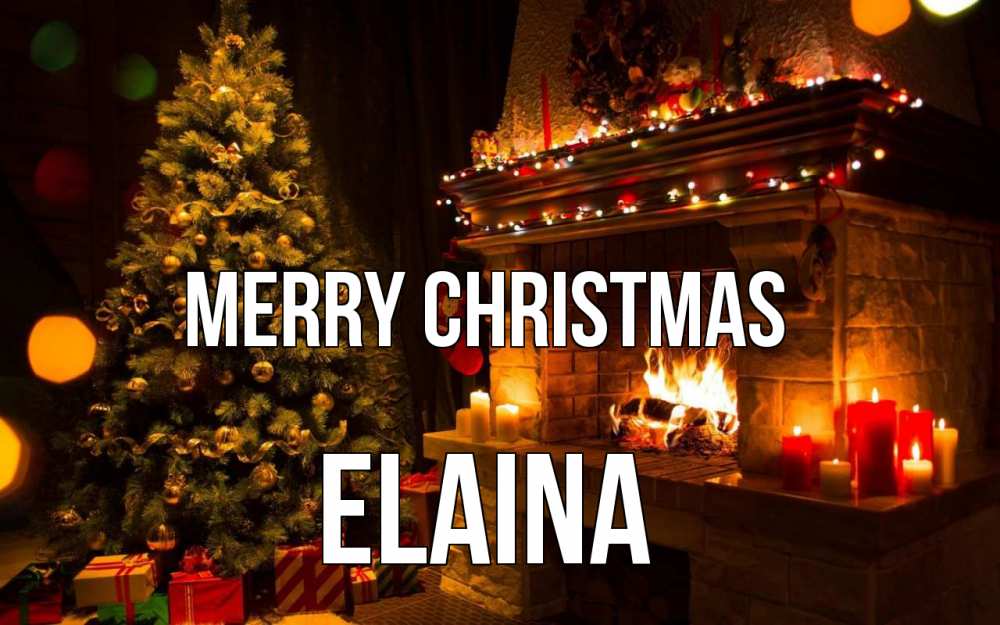 Greetings card с именем, Elaina Merry Christmas новый год Greetings with text for free download 