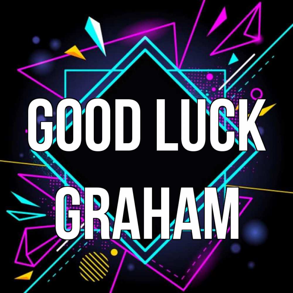Greetings card с именем, Graham Good luck рамочки Greetings with text for free download 