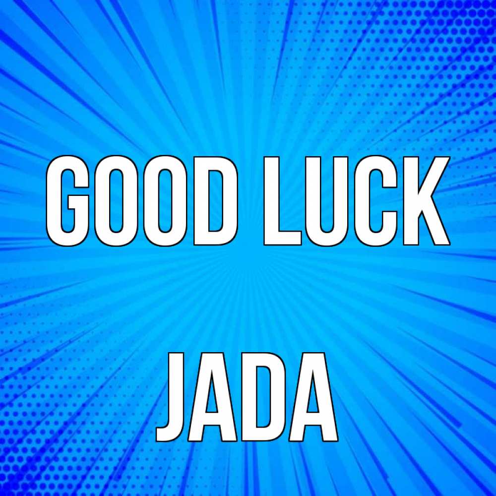 Greetings card с именем, Jada Good luck на удачу Greetings with text for free download 
