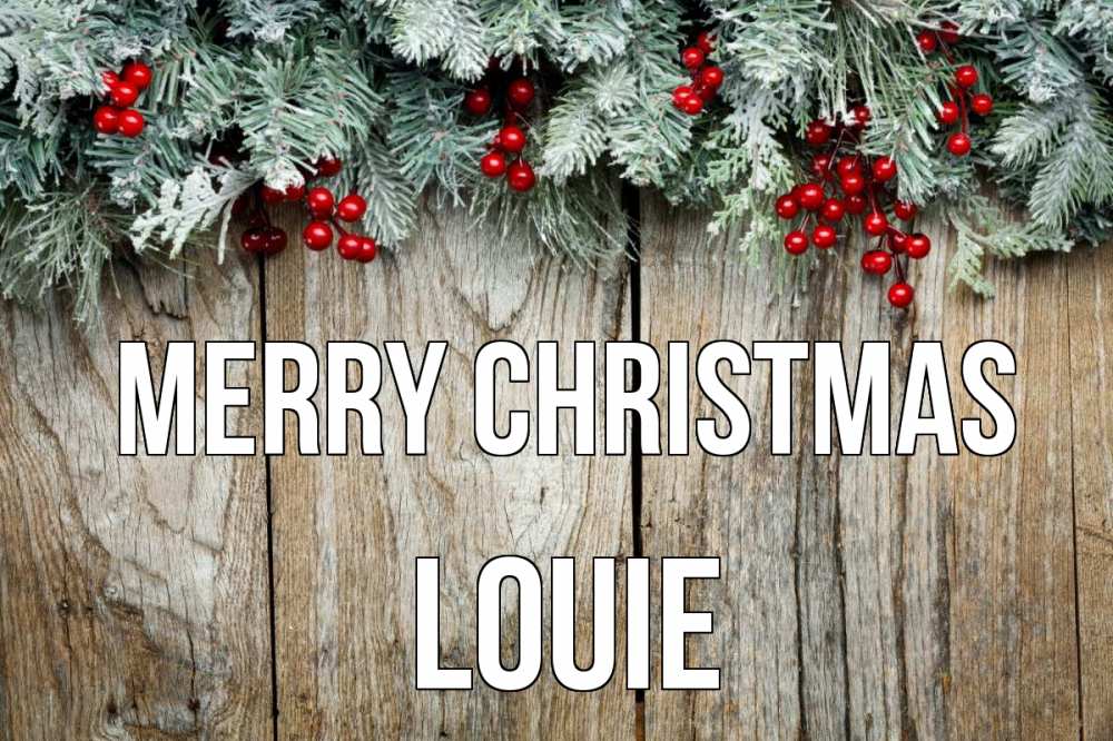 Greetings card с именем, Louie Merry Christmas с рождеством Greetings with text for free download 