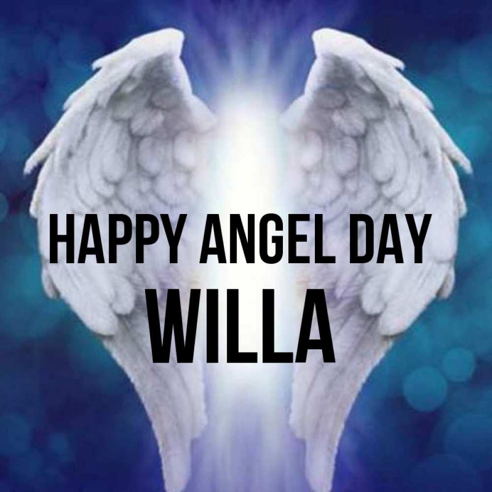 Greetings card с именем, Willa happy angel day синий фон и крылышки Greetings with text for free download 