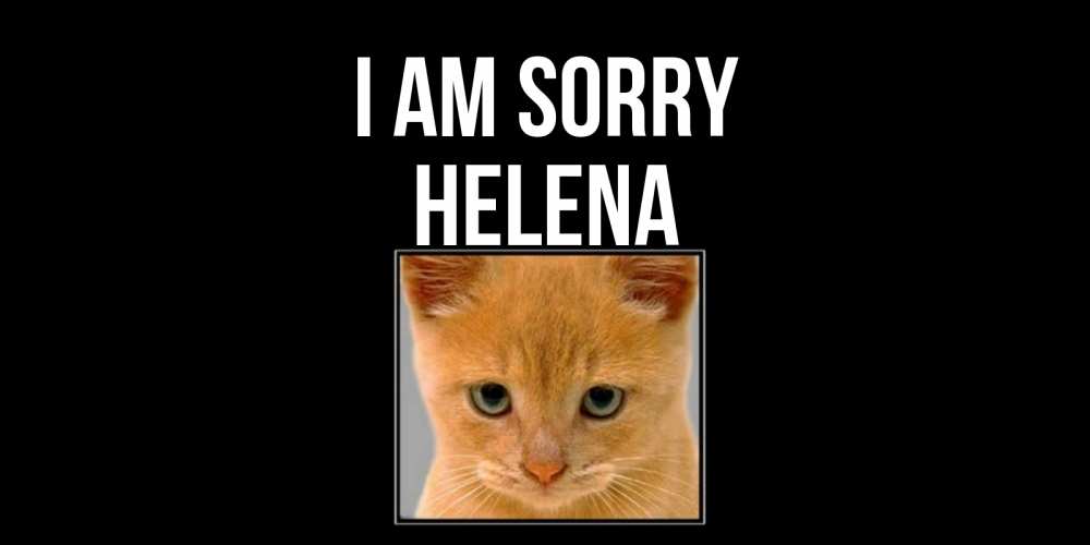 Greetings card с именем, Helena I am sorry рыжий грустный кот просит прощения Greetings with text for free download 